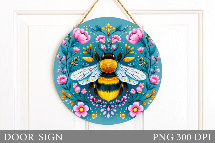 Bee Door Sign Sublimation. Bee Flowers Door Sign Design