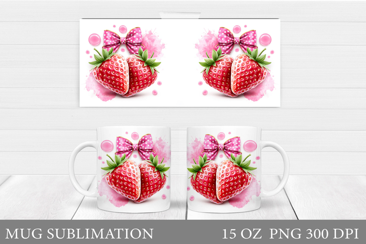 Strawberry Mug Design. Strawberry Sublimation