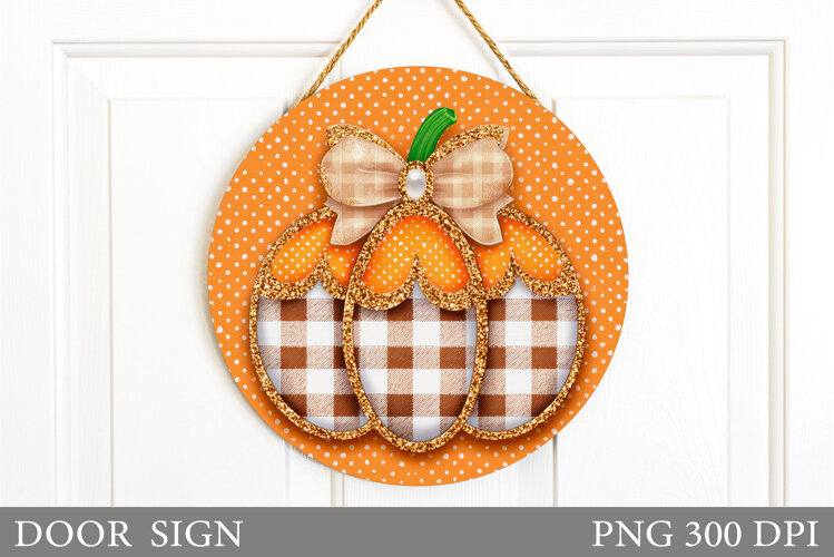 Pumpkin Door Sign Sublimation. Fall Door Sign Design example image 1