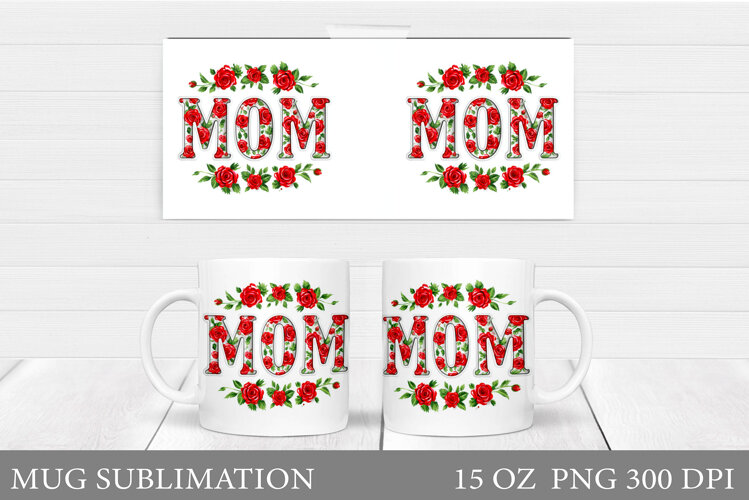 Mother's Day Mug Design. Best Mom Ever Mug Wrap Sublimation example image 1