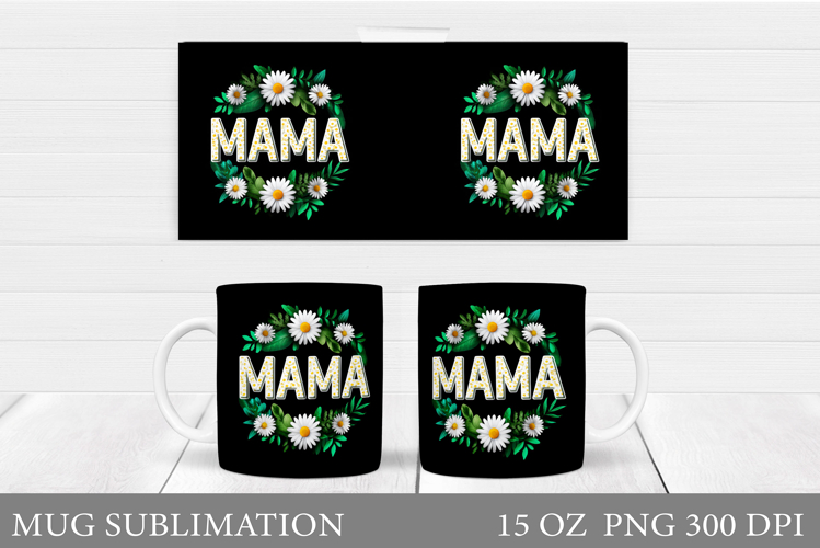Mothers Day Mug Sublimation. Mothers Day Sublimation