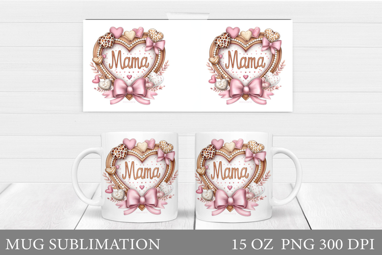 Mothers Day Mug Sublimation. Mothers Day Sublimation