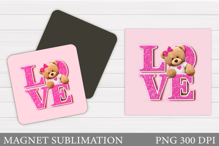 Valentines Bear Magnet. Cute Bear Square Magnet