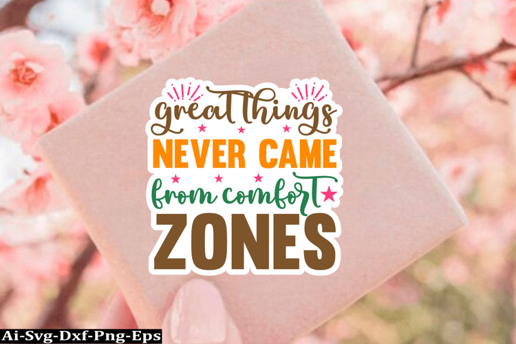 Inspirational Sticker Svg Design, motivational quotes