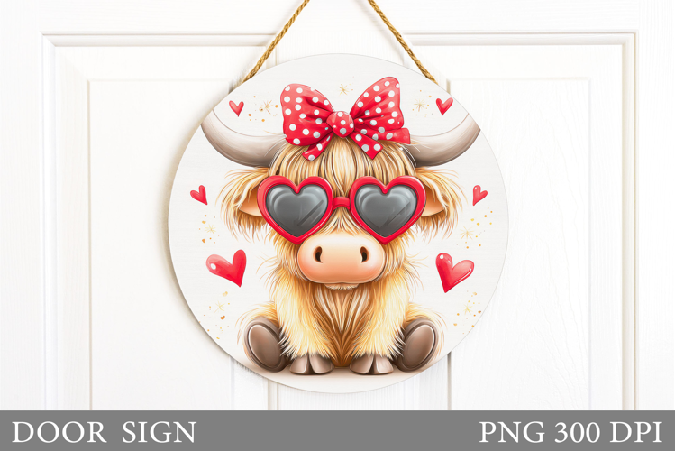 Valentines Cow Door Sign. Valentines Door Sign Sublimation