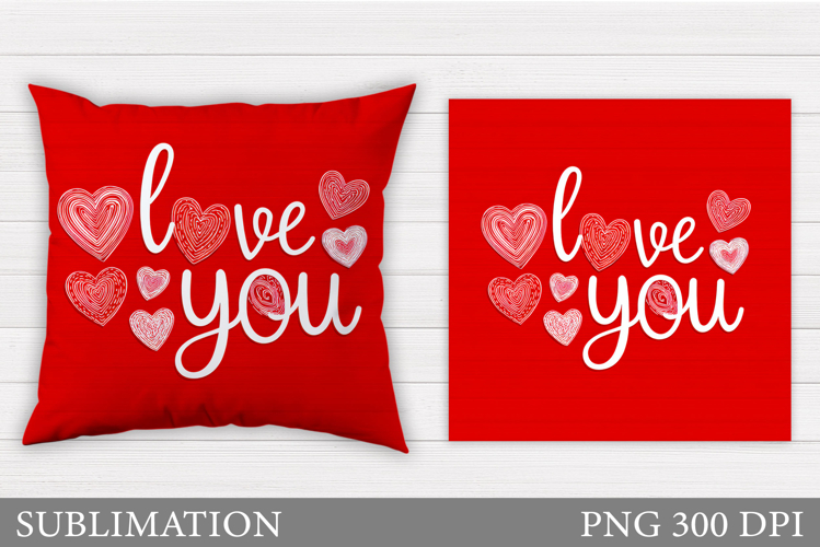 Valentines Day Pillow Design. Valentines Pillow Sublimation