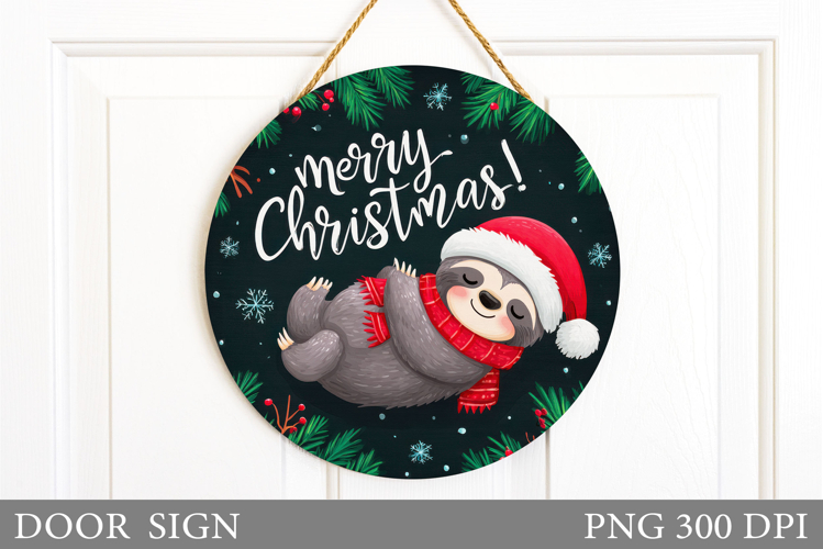 Christmas Sloth Door Sign. Christmas Door Sign Sublimation