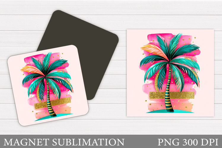 Palm Tree Magnet Sublimation. Summer Magnet Design