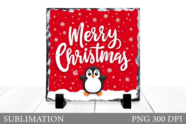 Christmas Penguin Slate Design. Cute Penguin Sublimation