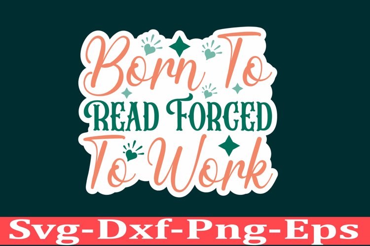 Sarcastic sticker Funny Quotes sticker, SVG, Mom Shirt