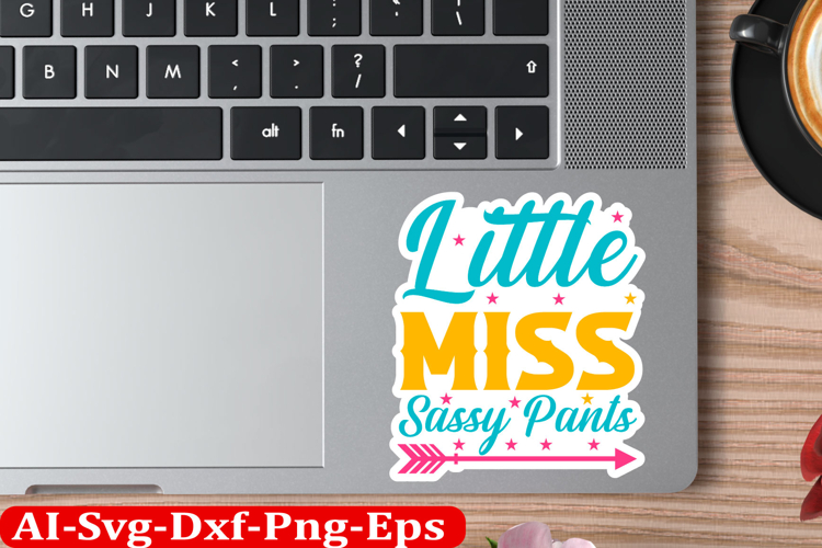Sassy Inspirational Sticker Design, motivational quotes