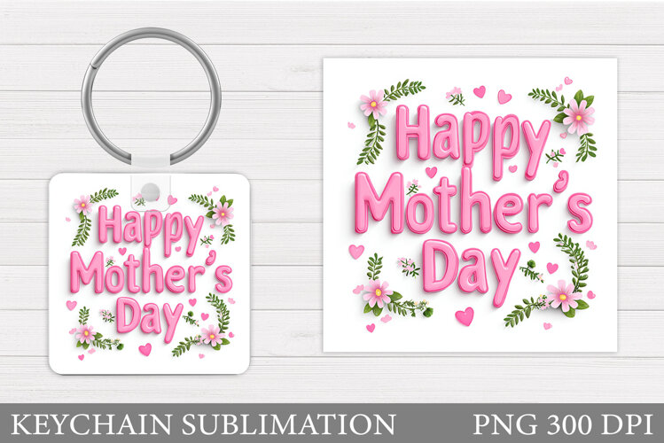 Mother's Day Keychain Design. Mother's Day Sublimation example image 1