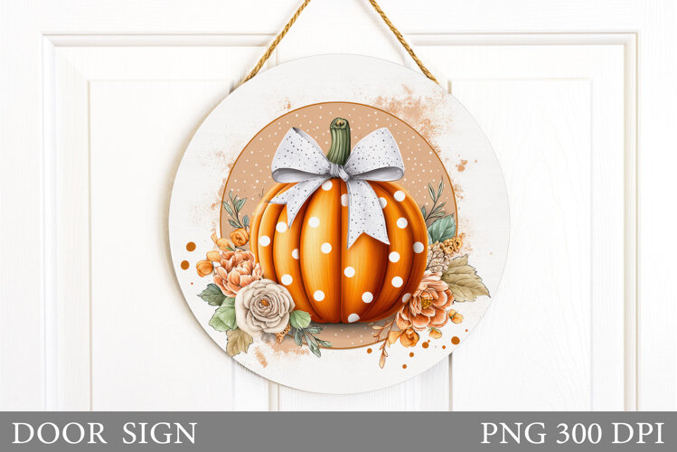 Pumpkin Door Sign Sublimation. Fall Door Sign Design example image 1