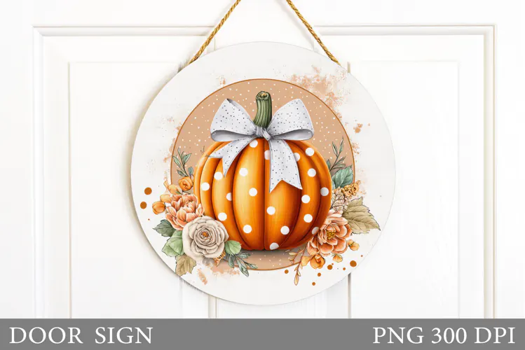 Pumpkin Door Sign Sublimation. Fall Door Sign Design