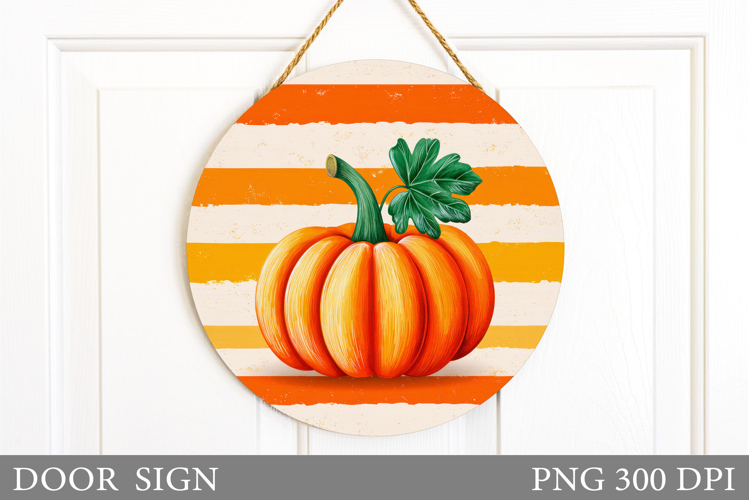 Pumpkin Door Sign Sublimation. Fall Door Sign Design