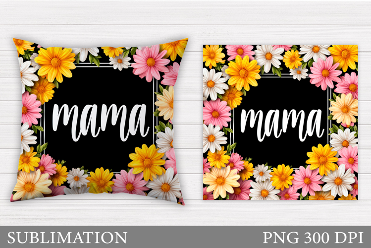 Mother's Day Pillow Design. Mother's Day Sublimation