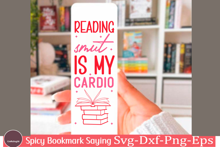Spicy Bookmark Saying SVG Book Lovers png