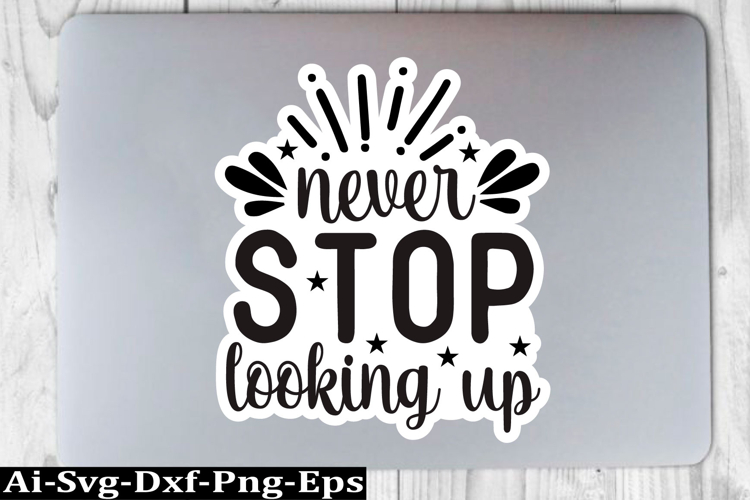 Motivational Sticker Design,Inspirational Sticker