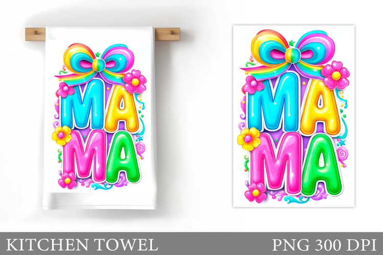 Mother's Day Kitchen Towel Design. Mother's Day Sublimation