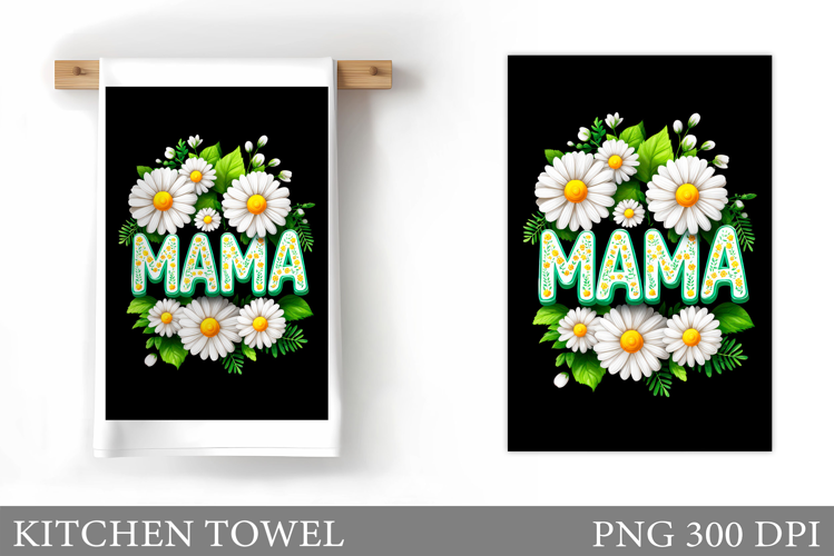 Mother's Day Kitchen Towel Design. Mother's Day Sublimation