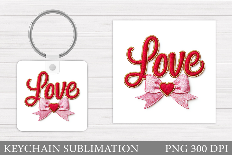 Love Keychain Design. Valentine Keychain Sublimation