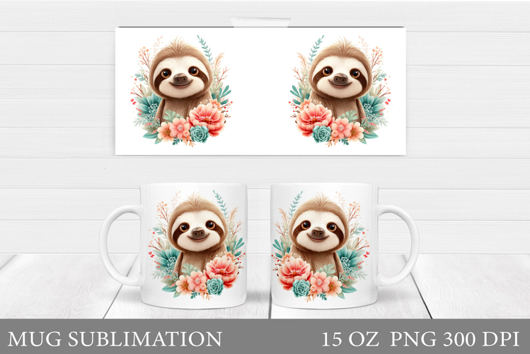 Cute Sloth Mug Design. Sloth Flowers Mug Sublimation