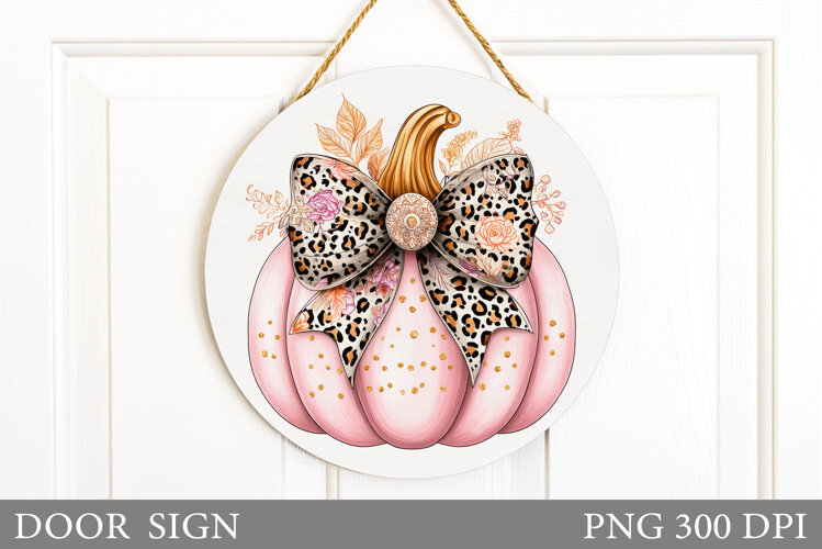Fall Pumpkin Door Sign Sublimation. Fall Door Sign Design example image 1