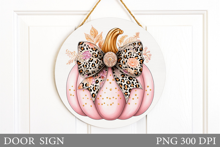 Fall Pumpkin Door Sign Sublimation. Fall Door Sign Design
