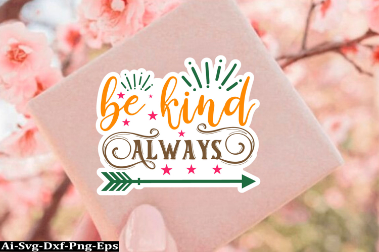Inspirational Sticker Svg Design, motivational quotes