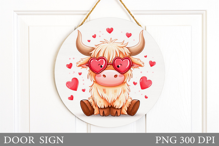 Valentines Cow Door Sign. Valentines Door Sign Sublimation