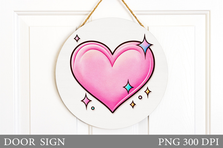Heart Door Sign Sublimation. Valentines Door Sign Design