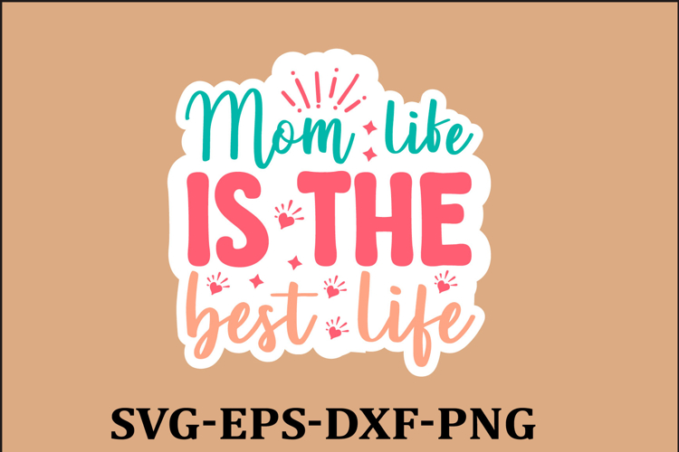 Mom Sticker Svg Design Funny Mom Svg Design Funny Quotes SVG