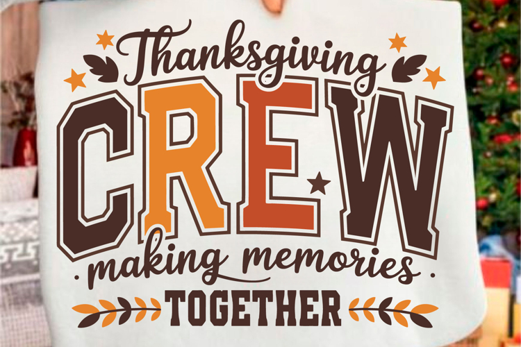 Thanksgiving Crew PNG,Thanksgiving Quote