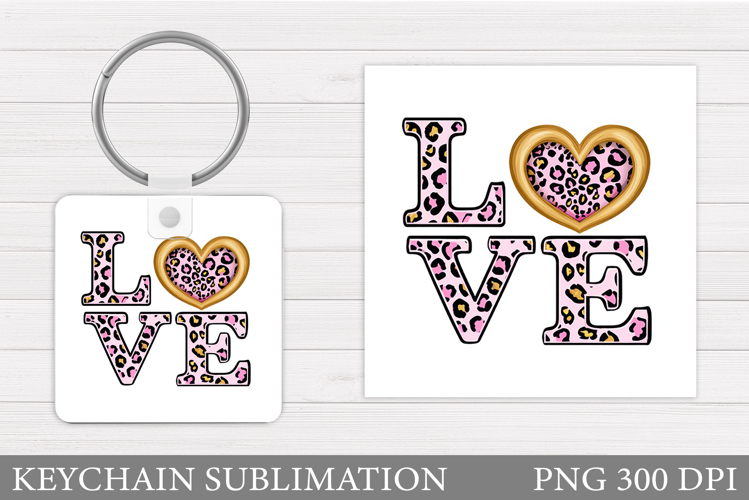 Love Keychain Design. Valentine Keychain Sublimation