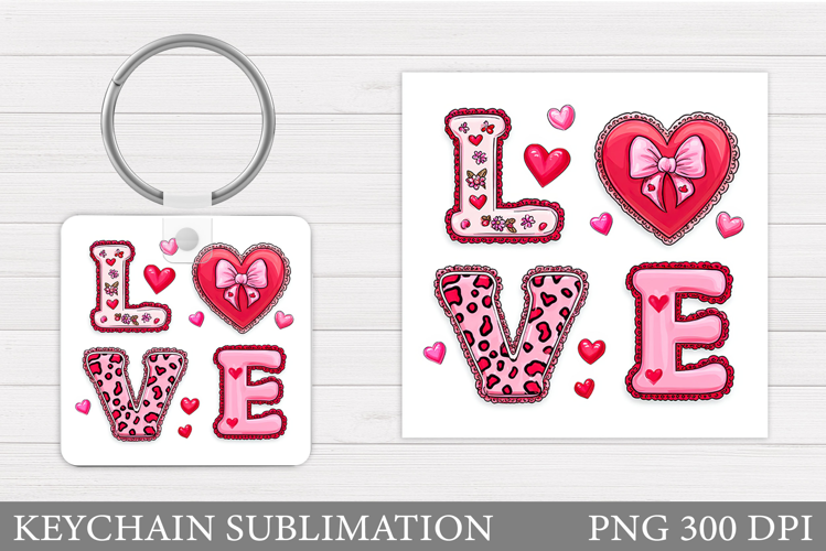 Love Keychain Design. Valentine Keychain Sublimation