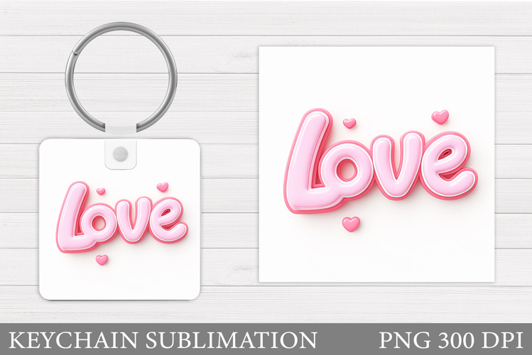 Love Keychain Design. Valentine Keychain Sublimation