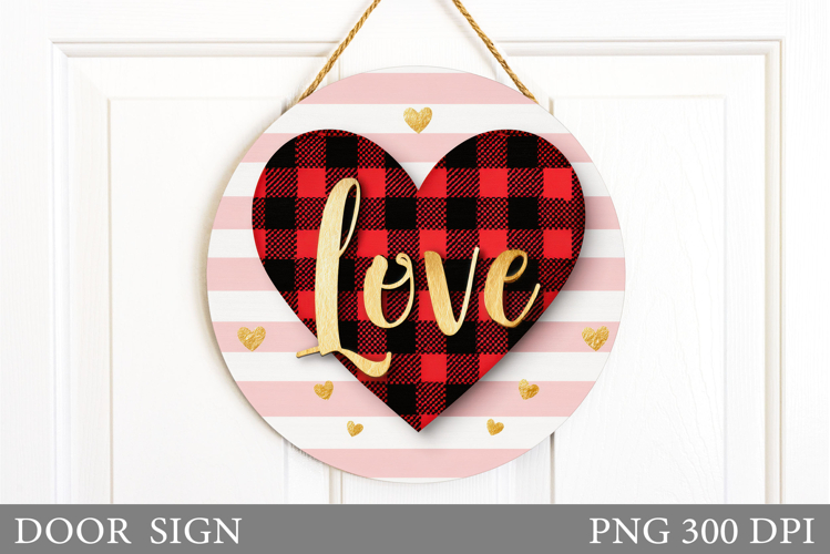 Valentines Door Sign Sublimation. Love Door Sign Design