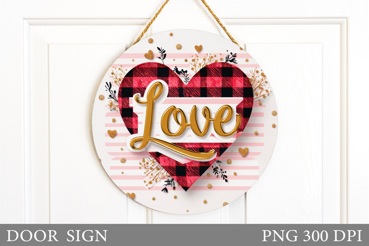 Valentines Door Sign Sublimation. Love Door Sign Design