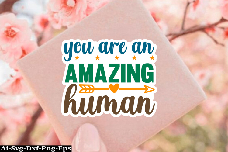 Inspirational Sticker Svg Design, motivational quotes