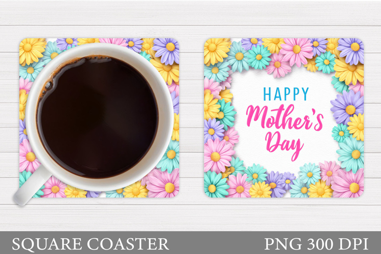 Mothers Day Coaster Design. Mothers Day Sublimation