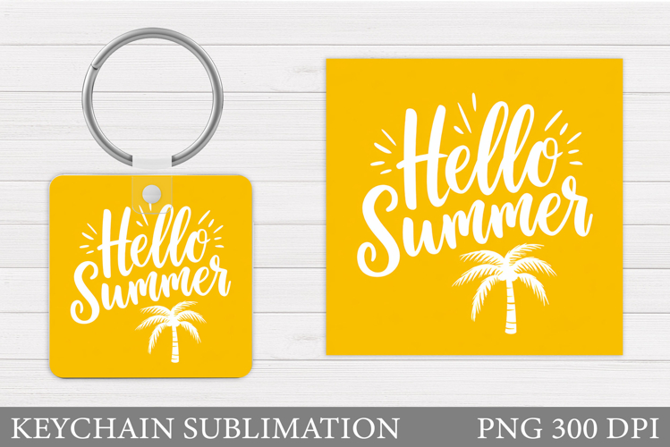 Hello Summer Keychain Sublimation. Summer Keychain Design