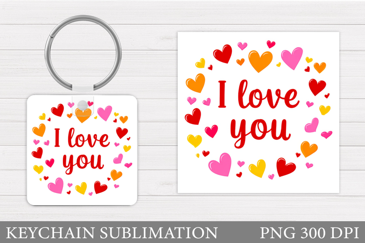 Love Keychain Design. Valentine Keychain Sublimation