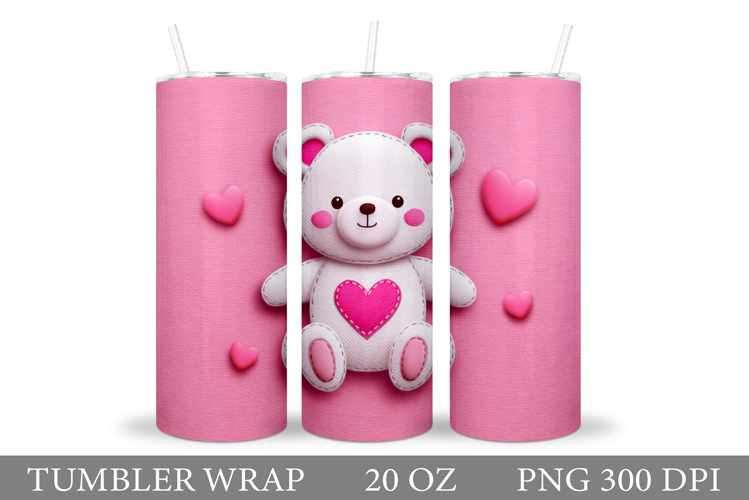 Valentines Bear Tumbler. Valentines Tumbler Sublimation