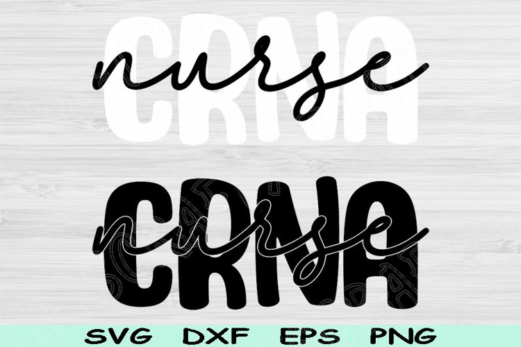 CRNA Svg, Nurse Anesthetist Svg, Nurse Svg Files For Cricut example image 1