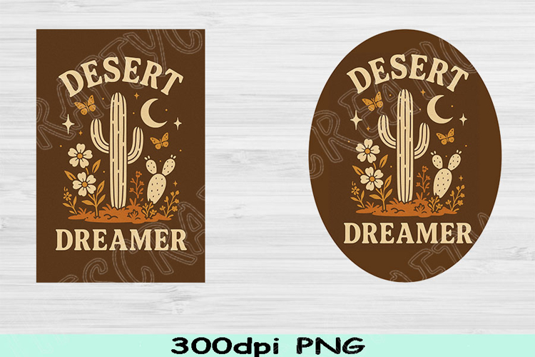 Desert Dreamer PNG, Boho Aesthetic Sublimation Design