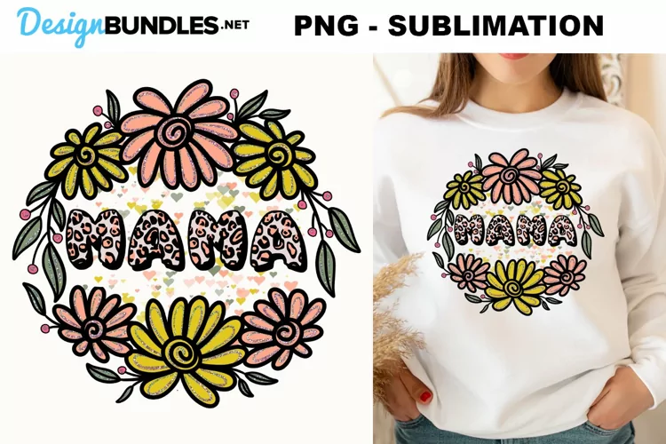 Mama Wild Flower Animal Print Sublimation | PNG |