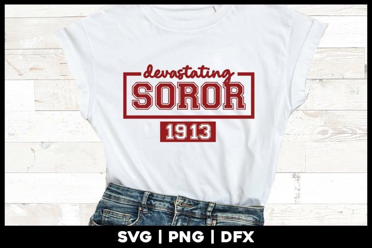 Devastating Soror 1913 | Delta Sorority example image 1