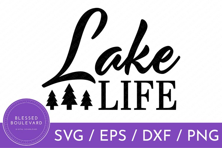Free Free Lake Life Svg 799 SVG PNG EPS DXF File