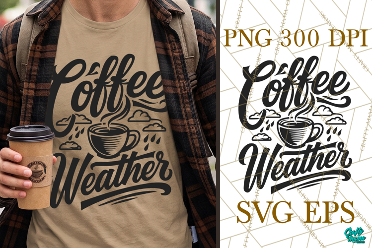 Coffee Weather SVG PNG
