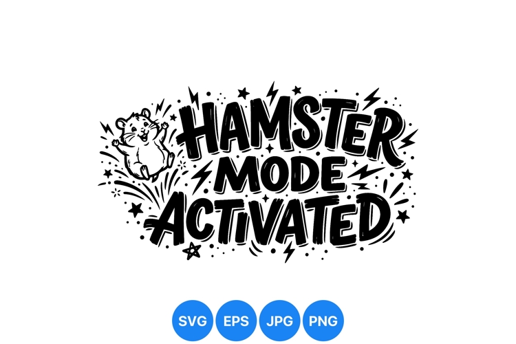 Funny Hamster Mode Activated Vector Illustration